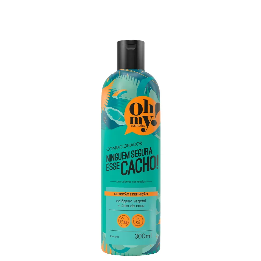 Condicionador Ninguém segura esse cacho! 300ml Oh My! Condicionador Ninguém segura esse cacho! 300ml Oh My!