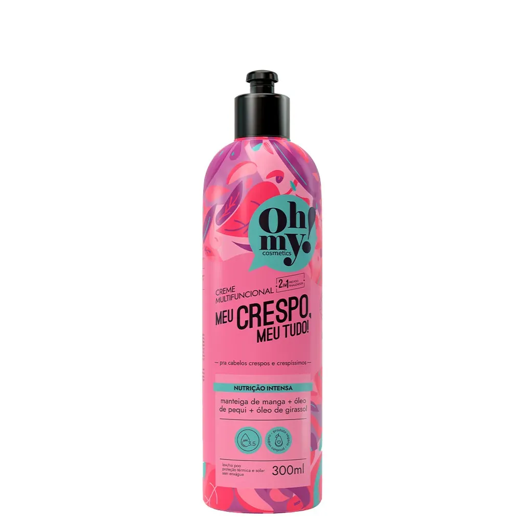 Creme multifuncional Meu Crespo, meu tudo! 300ml Oh My! Creme multifuncional Meu Crespo, meu tudo! 300ml Oh My!