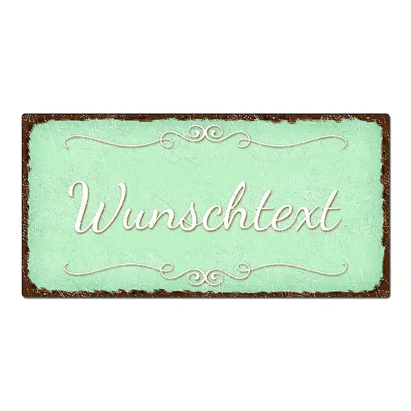 Blechschild im Vintage Look mit Wunschtext 300 x 150mm mint/braun Blechschild im Vintage Look mit Wunschtext 300 x 150mm mint/braun