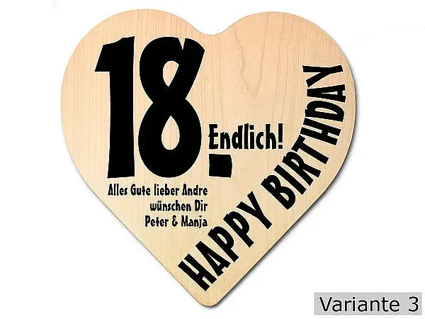 Herz Holzschild mit Wunschtext Geschenk zum 18. Geburtstag Herz Holzschild mit Wunschtext Geschenk zum 18. Geburtstag