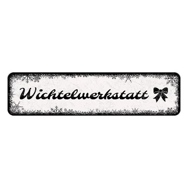 Schild Wichtelwerkstatt oder mit eigenem Wunschtext - Farbe weiß - Format 15 x 3,5 cm Schild Wichtelwerkstatt oder mit eigenem Wunschtext - Farbe weiß - Format 15 x 3,5 cm