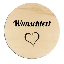Rundes Holzschild mit individuellem Wunschtext Rundes Holzschild mit individuellem Wunschtext
