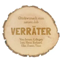 Abschiedsgeschenk Baumscheibe mit Gravur  Abschiedsgeschenk Baumscheibe mit Gravur