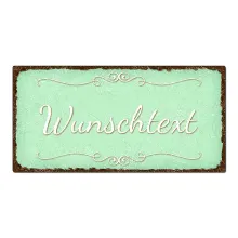 Blechschild im Vintage Look mit Wunschtext 300 x 150mm mint/braun Blechschild im Vintage Look mit Wunschtext 300 x 150mm mint/braun