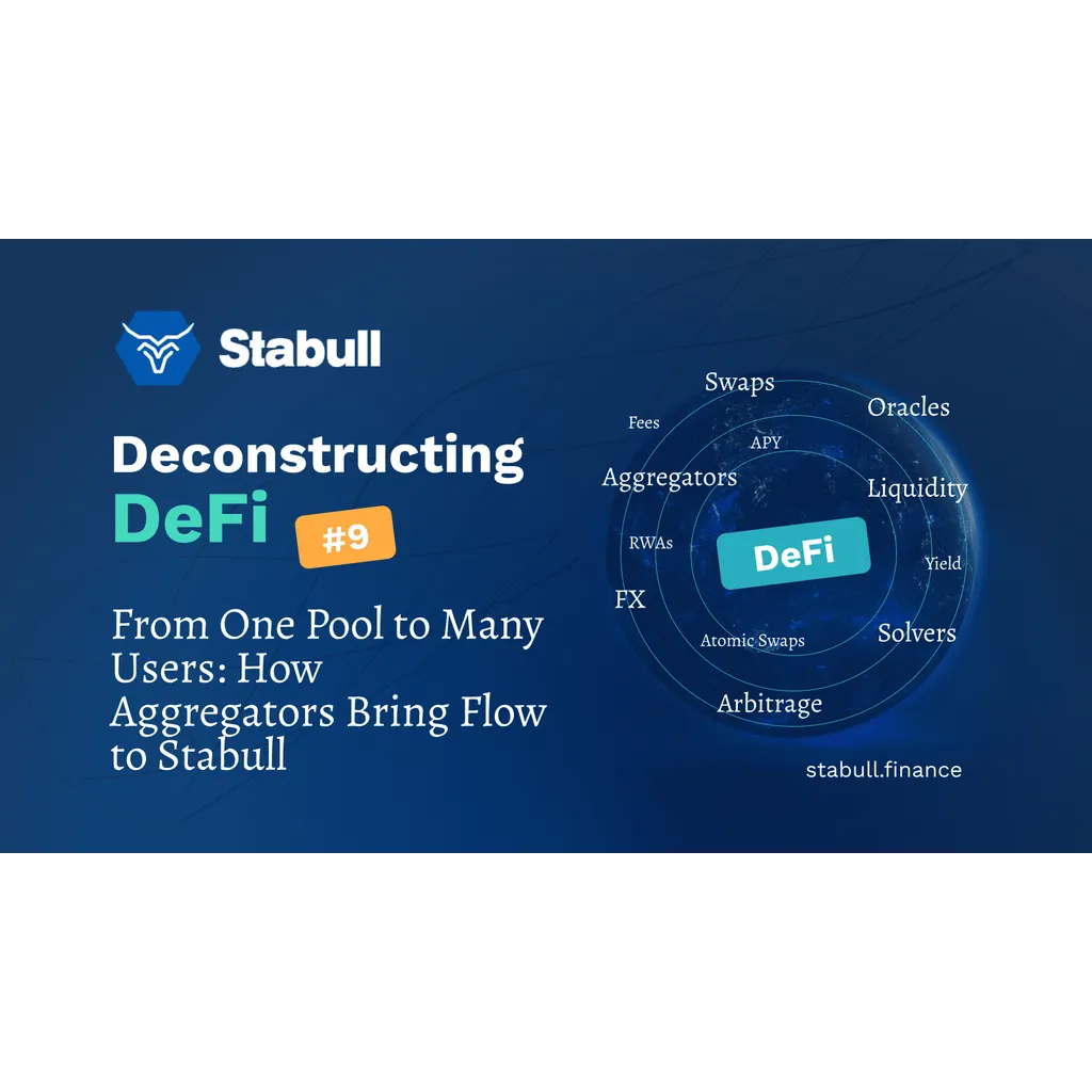 How Aggregators Bring Flow to Stabull How Aggregators Bring Flow to Stabull