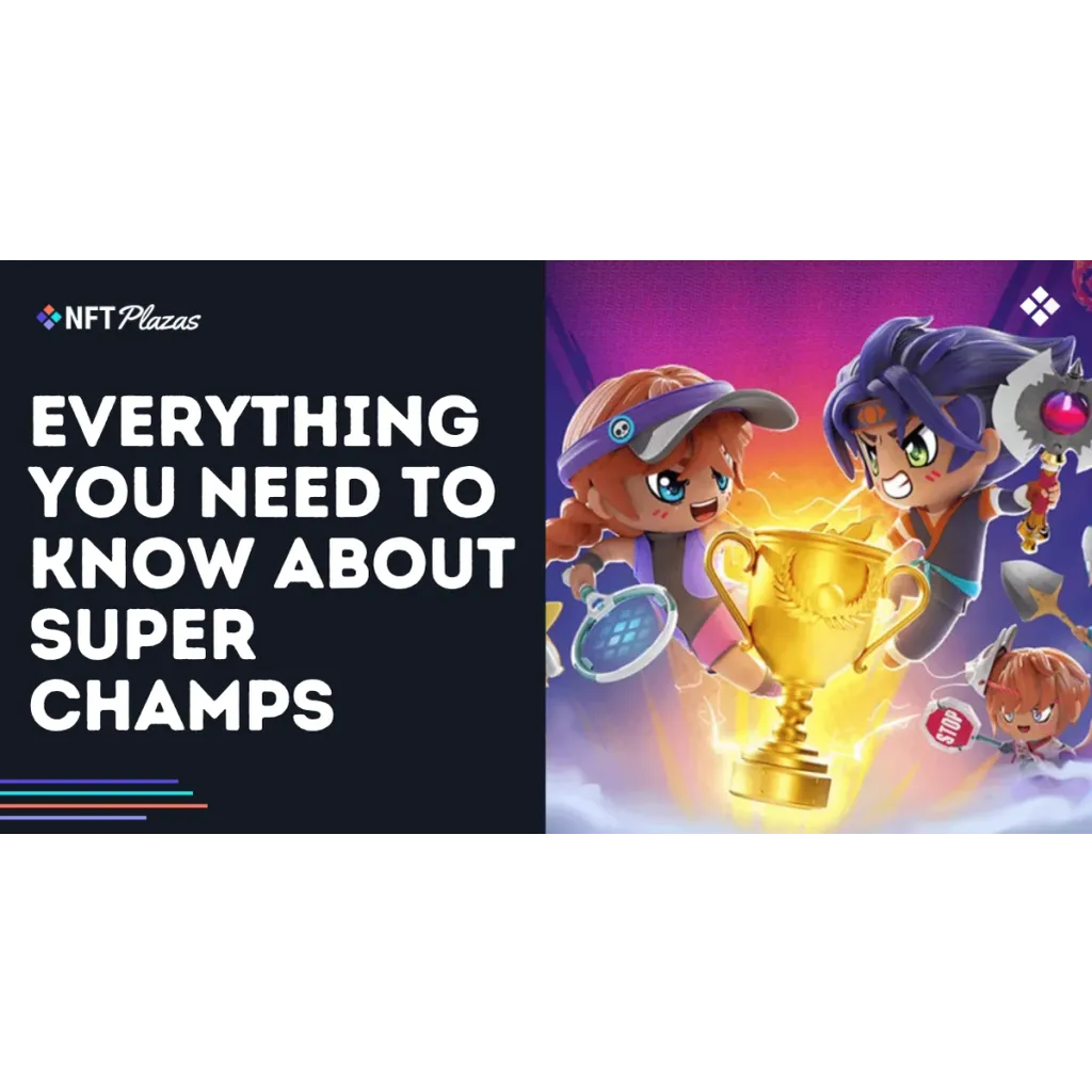 Super Champs: Crypto Guide & Features Super Champs: Crypto Guide & Features
