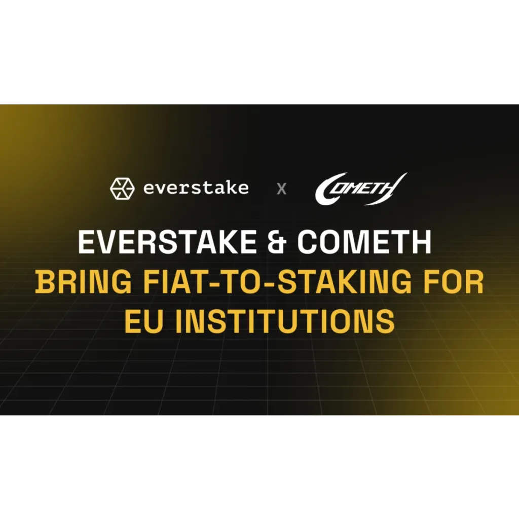 Everstake Partners with Cometh to Bridge Fiat and Crypto Staking Rewards for EU Institutions Everstake Partners with Cometh to Bridge Fiat and Crypto Staking Rewards for EU Institutions