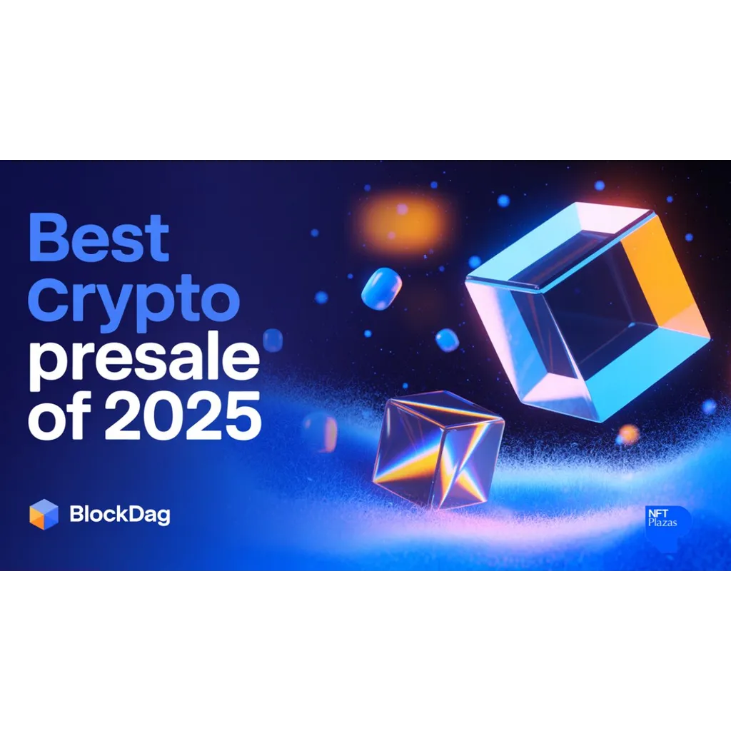 BlockDAG PEPENODE SUBBD MAXI named leading presale cryptocurrencies for 2025 BlockDAG PEPENODE SUBBD MAXI named leading presale cryptocurrencies for 2025