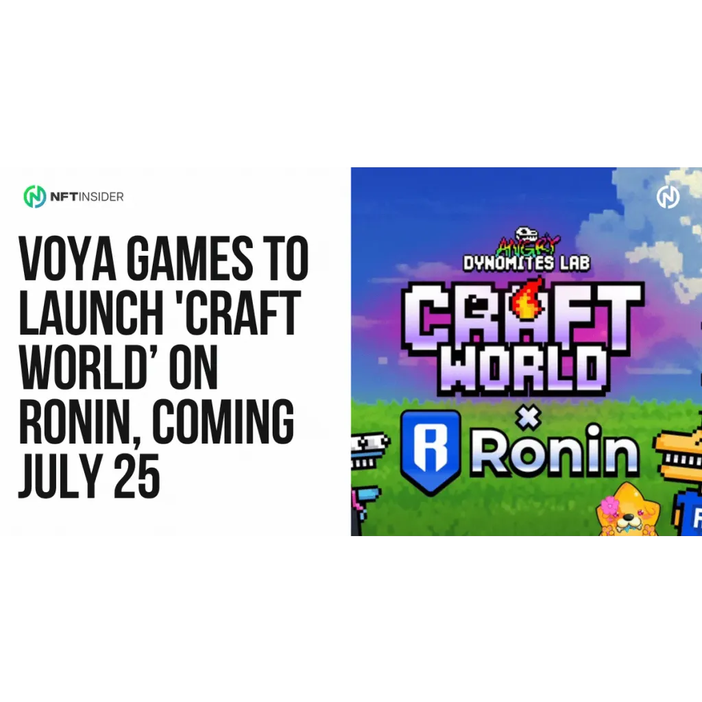 VOYA Games to Launch ‘Craft World’ on Ronin VOYA Games to Launch ‘Craft World’ on Ronin