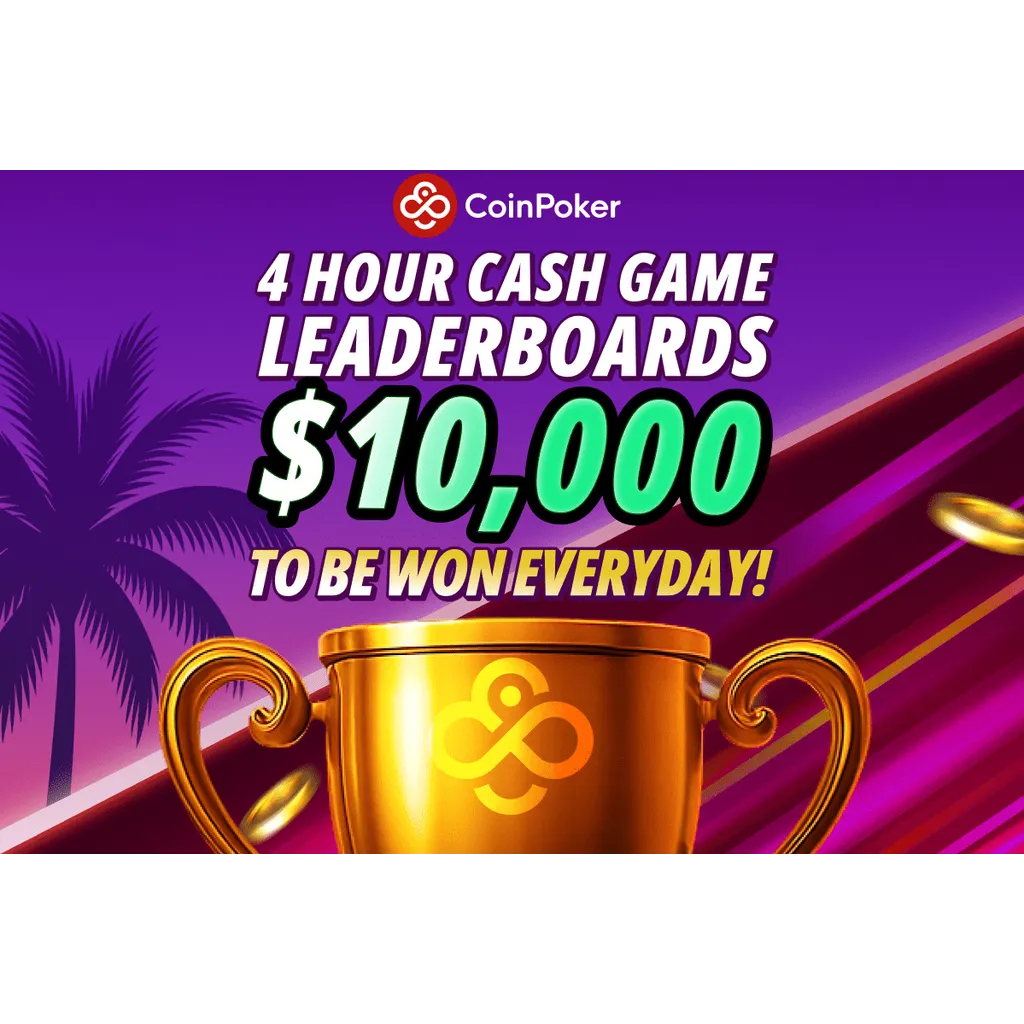 CoinPoker Launches 0K 4-Hour Leaderboard Giveaway CoinPoker Launches 0K 4-Hour Leaderboard Giveaway