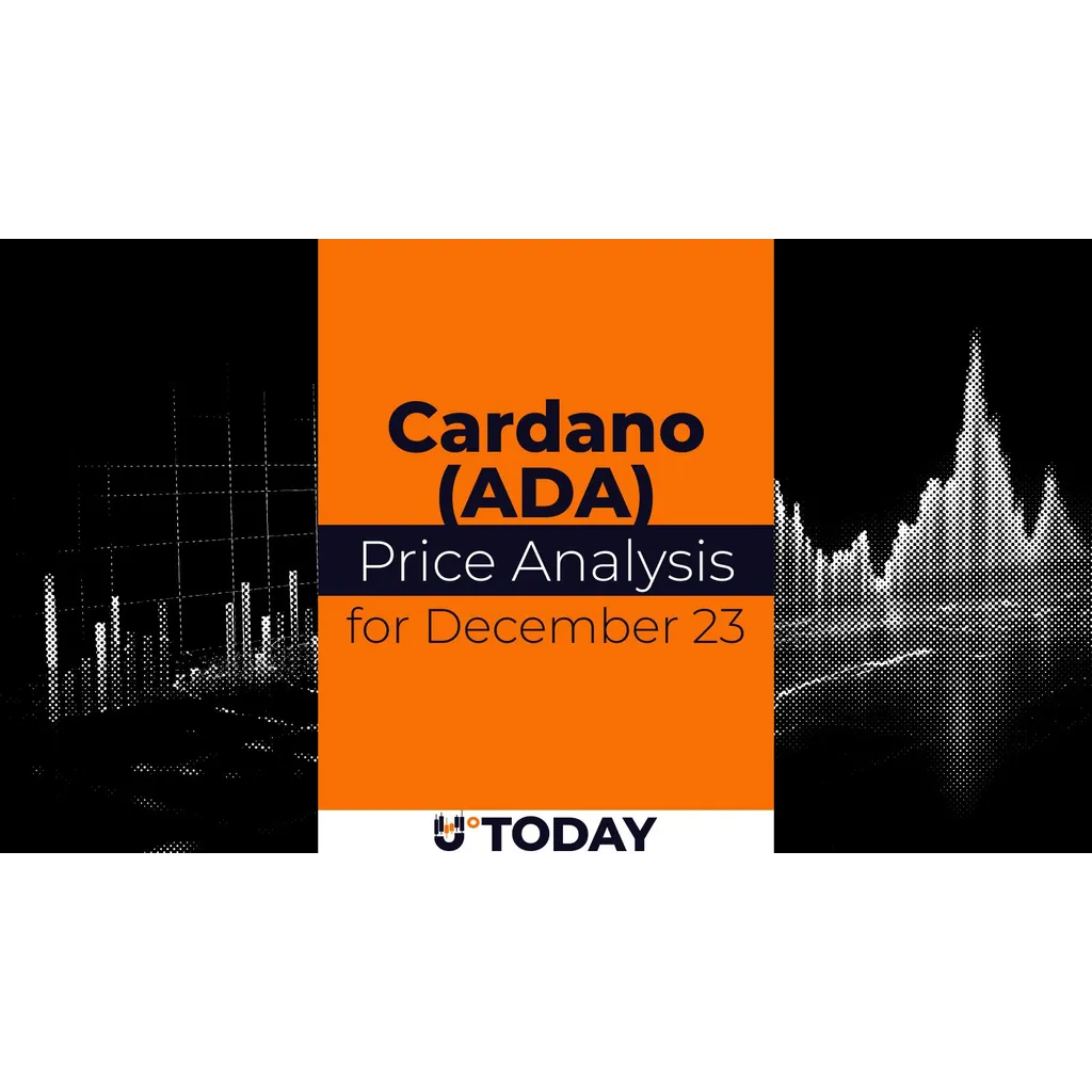 Cardano (ADA) Price Analysis for December 23 Cardano (ADA) Price Analysis for December 23