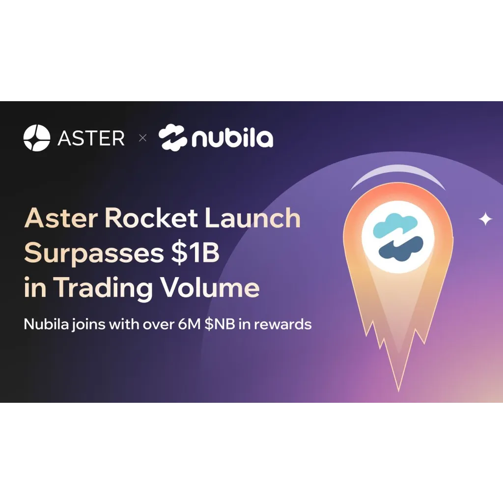 Aster rocket launch surpasses one billion dollars in trading volume with Nubila rewards Aster rocket launch surpasses one billion dollars in trading volume with Nubila rewards