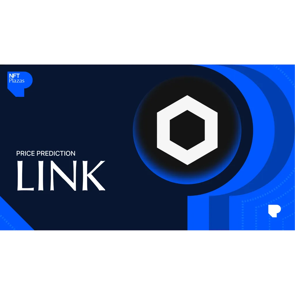 Chainlink Price Prediction: LINK Forecast for 2026 to 2030 Chainlink Price Prediction: LINK Forecast for 2026 to 2030