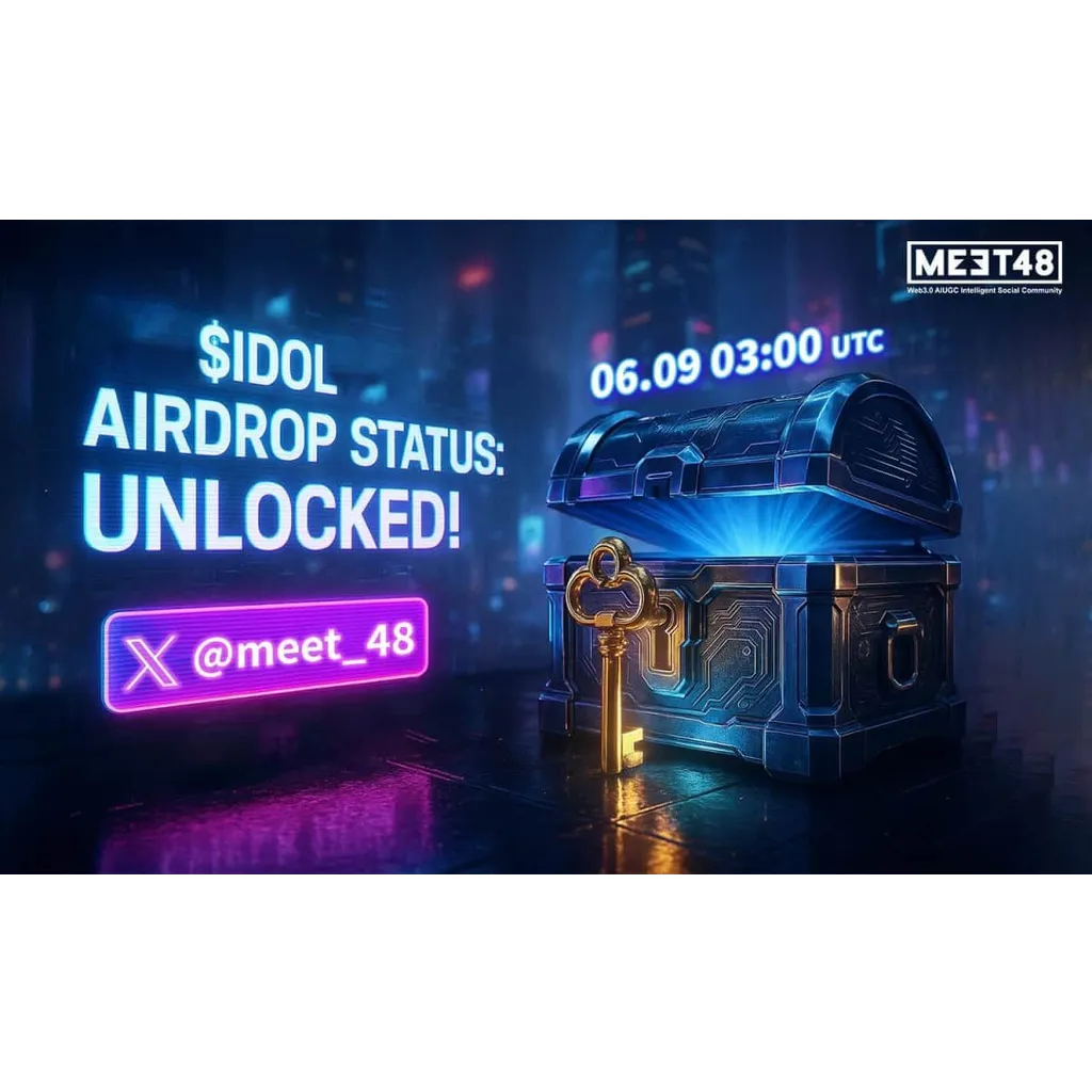 MEET48 Launches $IDOL Airdrop on June 9 Ahead of TGE, Leading Web3 Entertainment MEET48 Launches $IDOL Airdrop on June 9 Ahead of TGE, Leading Web3 Entertainment