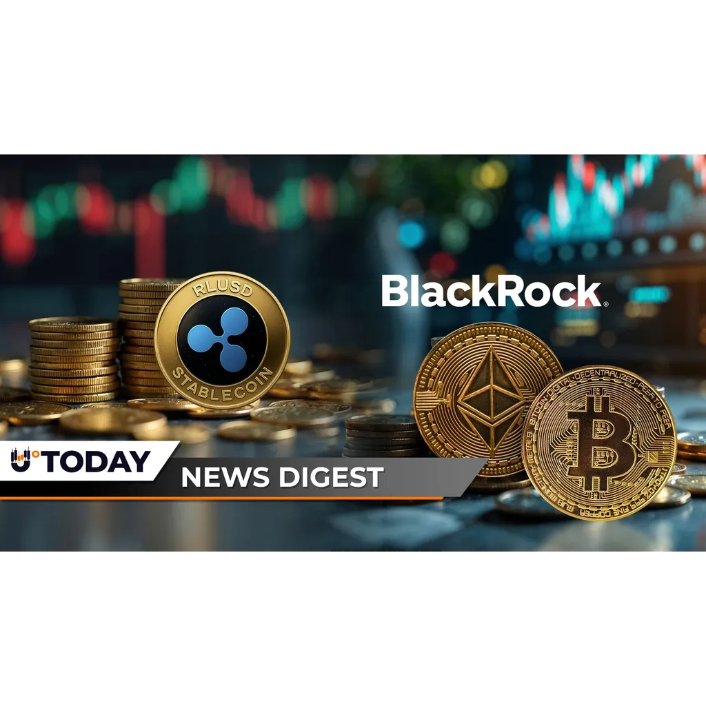 U.Today Crypto Digest: Ripple’s RLUSD Eyes .5 Billion Milestone, BlackRock Dumps Staggering 1 Million in Bitcoin and Ethereum, XRP Hits 1,407% Liquidation Imbalance U.Today Crypto Digest: Ripple’s RLUSD Eyes .5 Billion Milestone, BlackRock Dumps Staggering 1 Million in Bitcoin and Ethereum, XRP Hits 1,407% Liquidation Imbalance