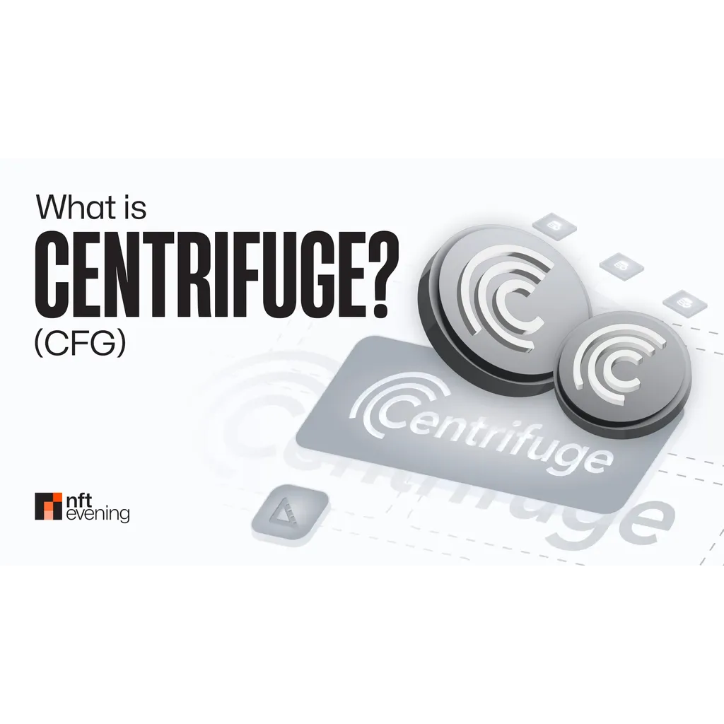 What Is Centrifuge (CFG)? The RWA Protocol Bridging TradFi & DeFi What Is Centrifuge (CFG)? The RWA Protocol Bridging TradFi & DeFi