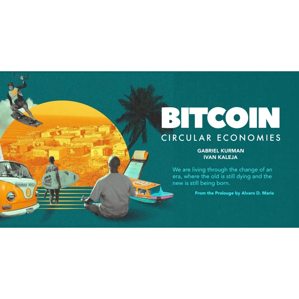 Bitcoin circular economies drive B transactions with El Salvador and MicroStrategy Bitcoin circular economies drive B transactions with El Salvador and MicroStrategy