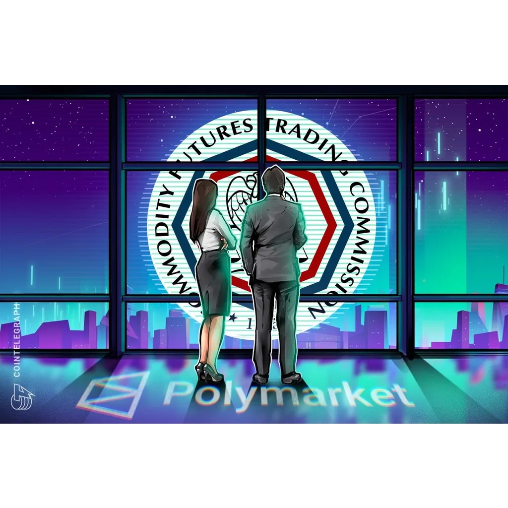 US CFTC Issues Regulatory Approval for Polymarket Prediction Platform US CFTC Issues Regulatory Approval for Polymarket Prediction Platform