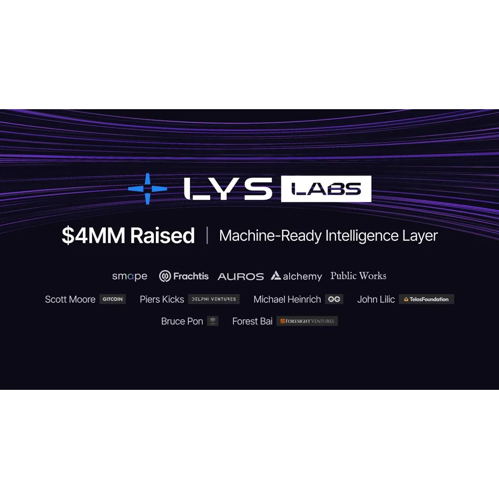 LYS Labs M funding advances Solana machine intelligence layer for capital markets in 2024 LYS Labs M funding advances Solana machine intelligence layer for capital markets in 2024