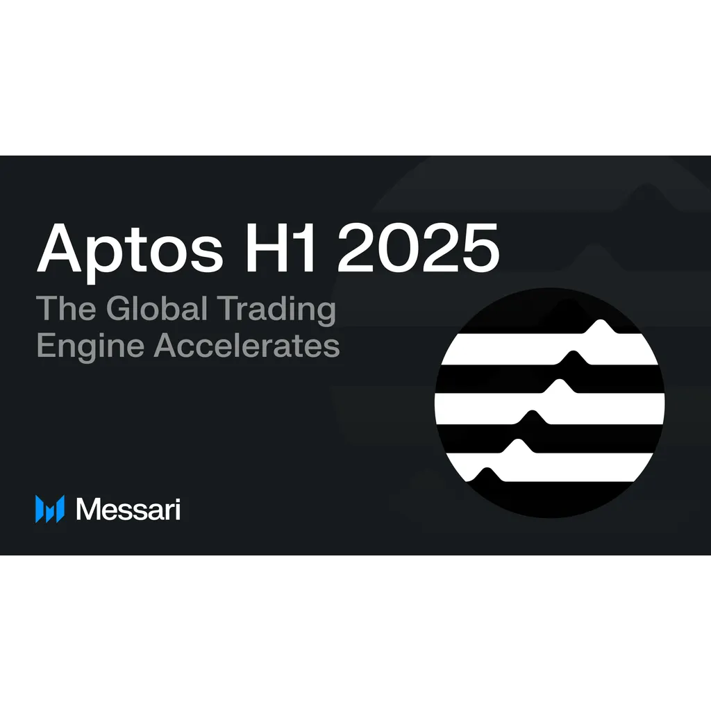 Aptos H1 2025: Trading Engine Accelerates Aptos H1 2025: Trading Engine Accelerates