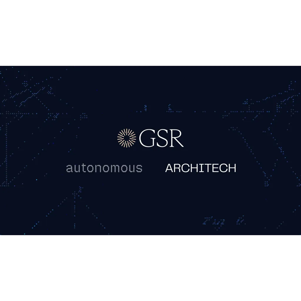 GSR Acquires Autonomous and Architech to Launch Integrated Capital Markets and Treasury Platform for Crypto GSR Acquires Autonomous and Architech to Launch Integrated Capital Markets and Treasury Platform for Crypto