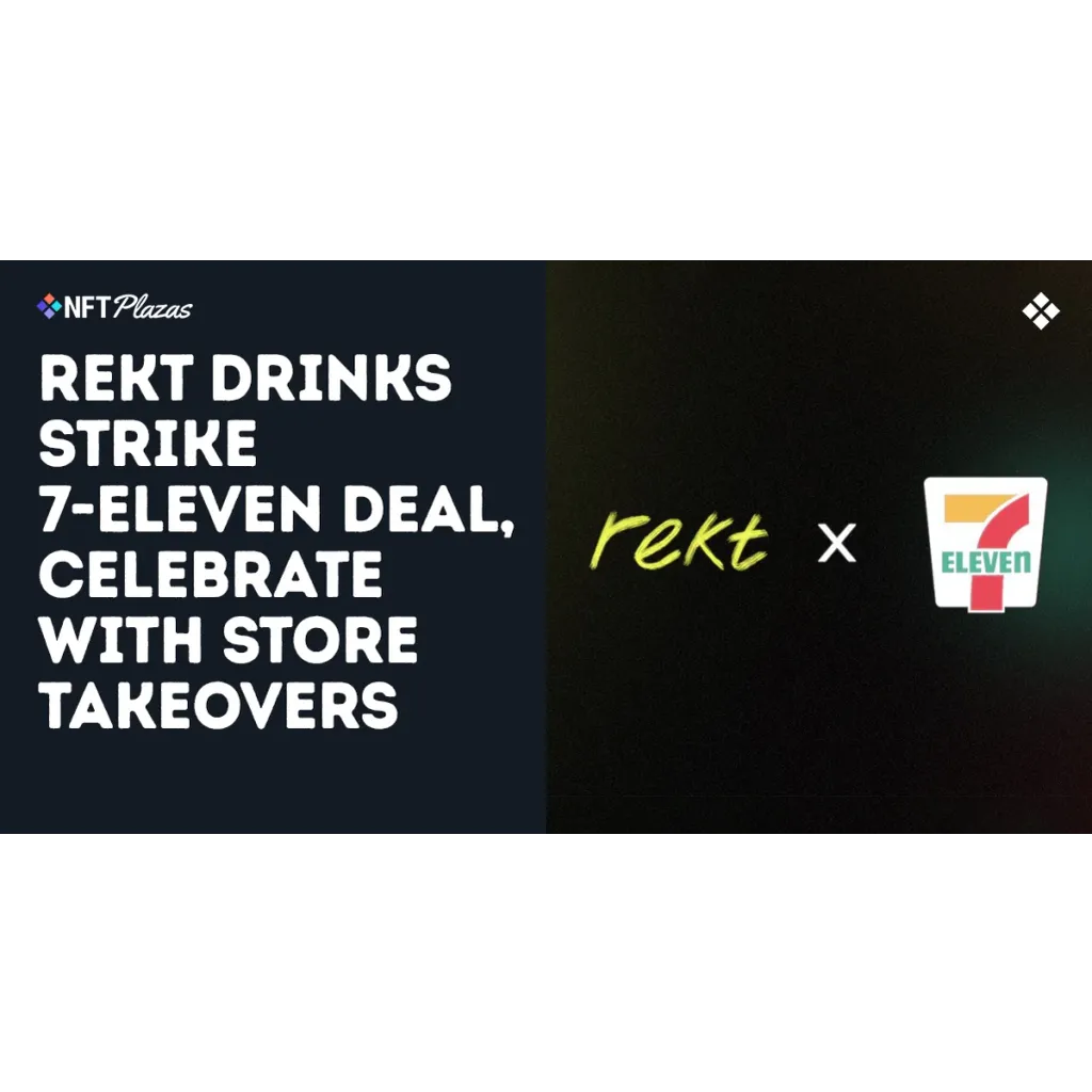 Rekt Drinks Strike 7-Eleven Deal, Celebrate with Store Takeovers Rekt Drinks Strike 7-Eleven Deal, Celebrate with Store Takeovers
