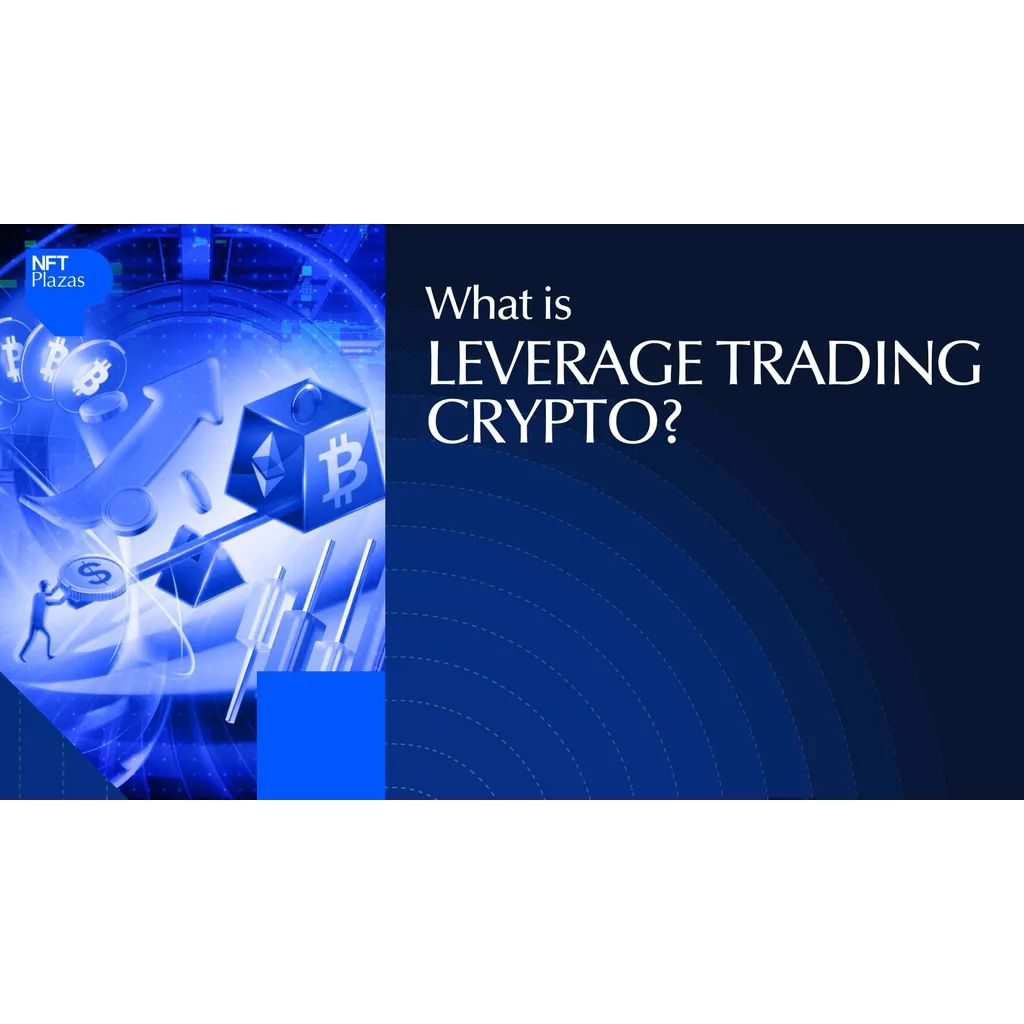 What Is Leverage Trading Crypto? 101 Guide to Margin Trading What Is Leverage Trading Crypto? 101 Guide to Margin Trading