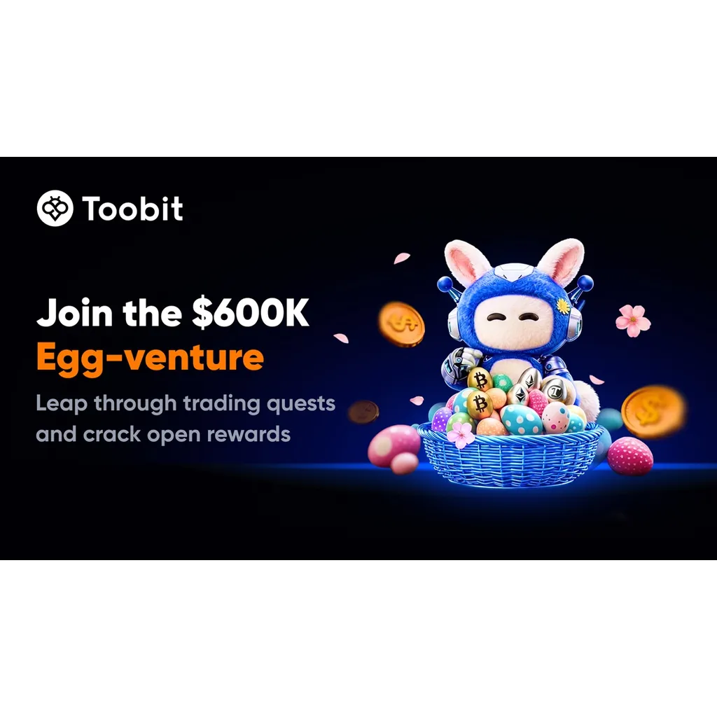 Toobit’s 0,000 Easter Egg-venture Brings Interactive Quests and Prizes Toobit’s 0,000 Easter Egg-venture Brings Interactive Quests and Prizes