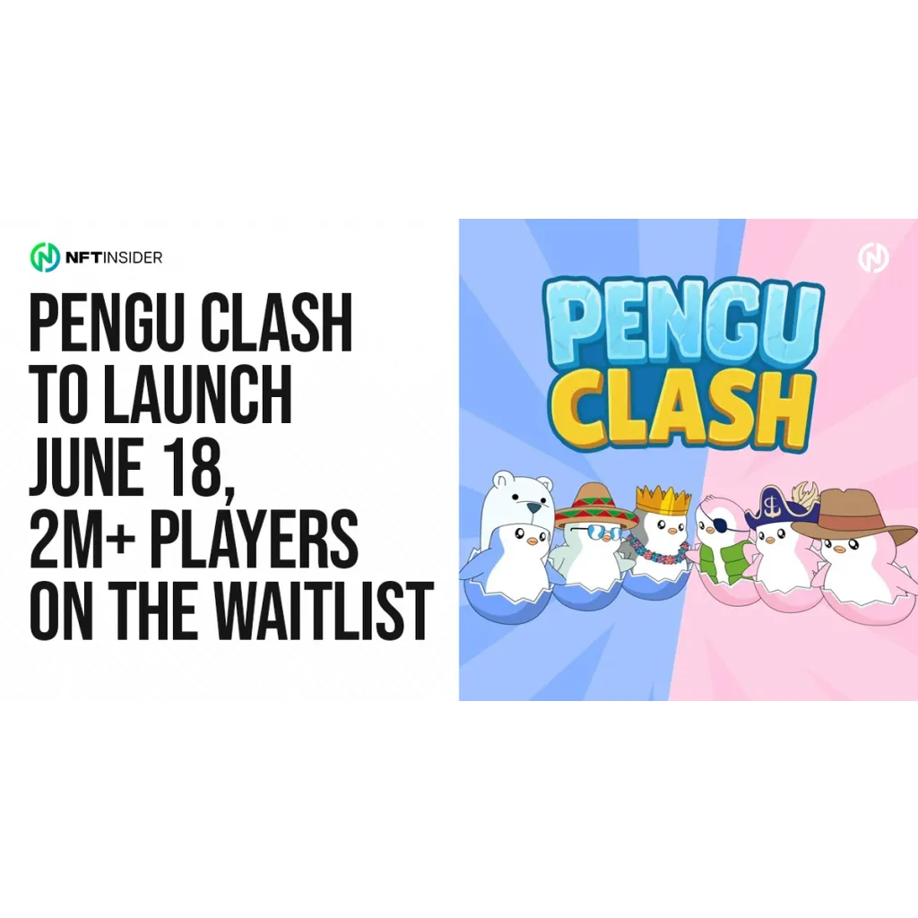 Pengu Clash To Launch June 18, 2M+ Players on the Waitlist Pengu Clash To Launch June 18, 2M+ Players on the Waitlist