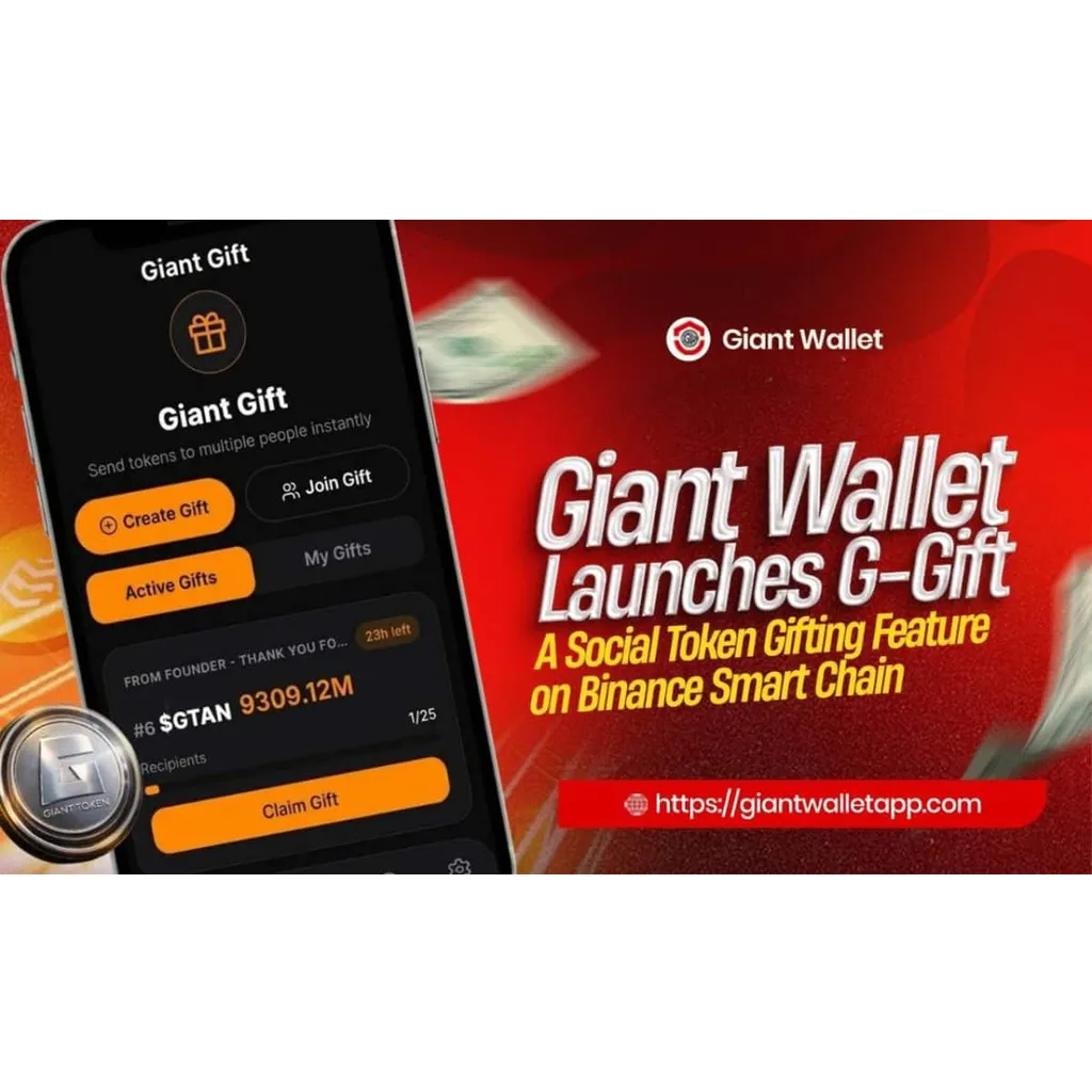Giant Wallet Launches G-Gift — A Social Token Gifting Feature on Binance Smart Chain Giant Wallet Launches G-Gift — A Social Token Gifting Feature on Binance Smart Chain