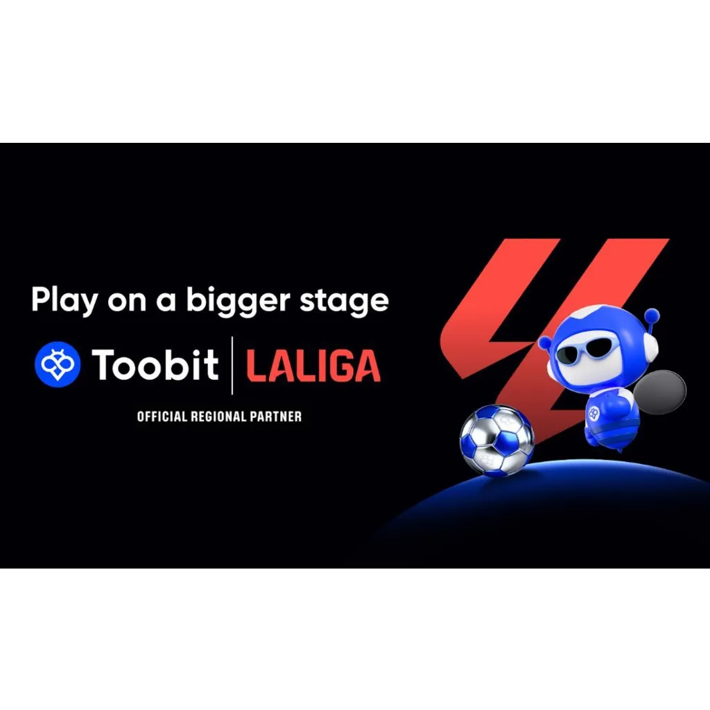 Toobit Teams Up with LALIGA as Official Regional Partner Toobit Teams Up with LALIGA as Official Regional Partner