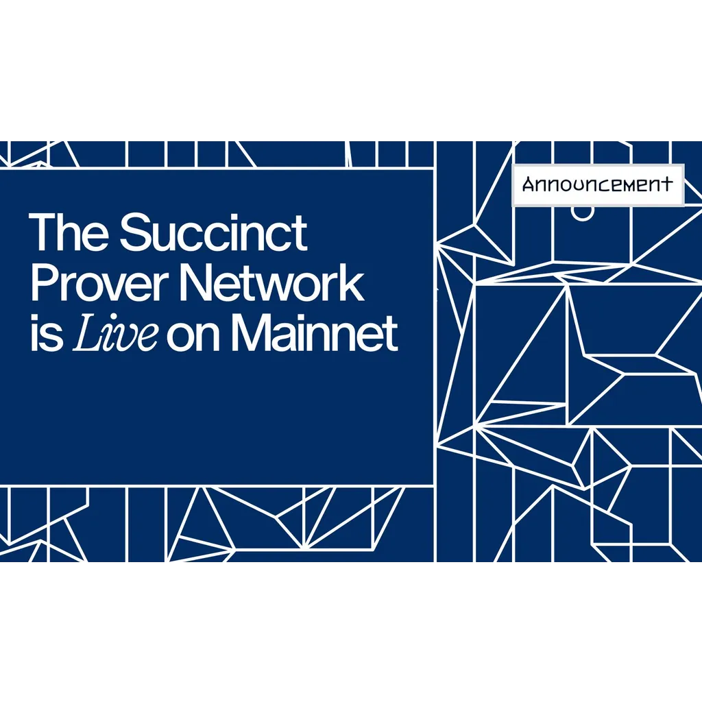 Succinct Launches Decentralized Prover Network Succinct Launches Decentralized Prover Network