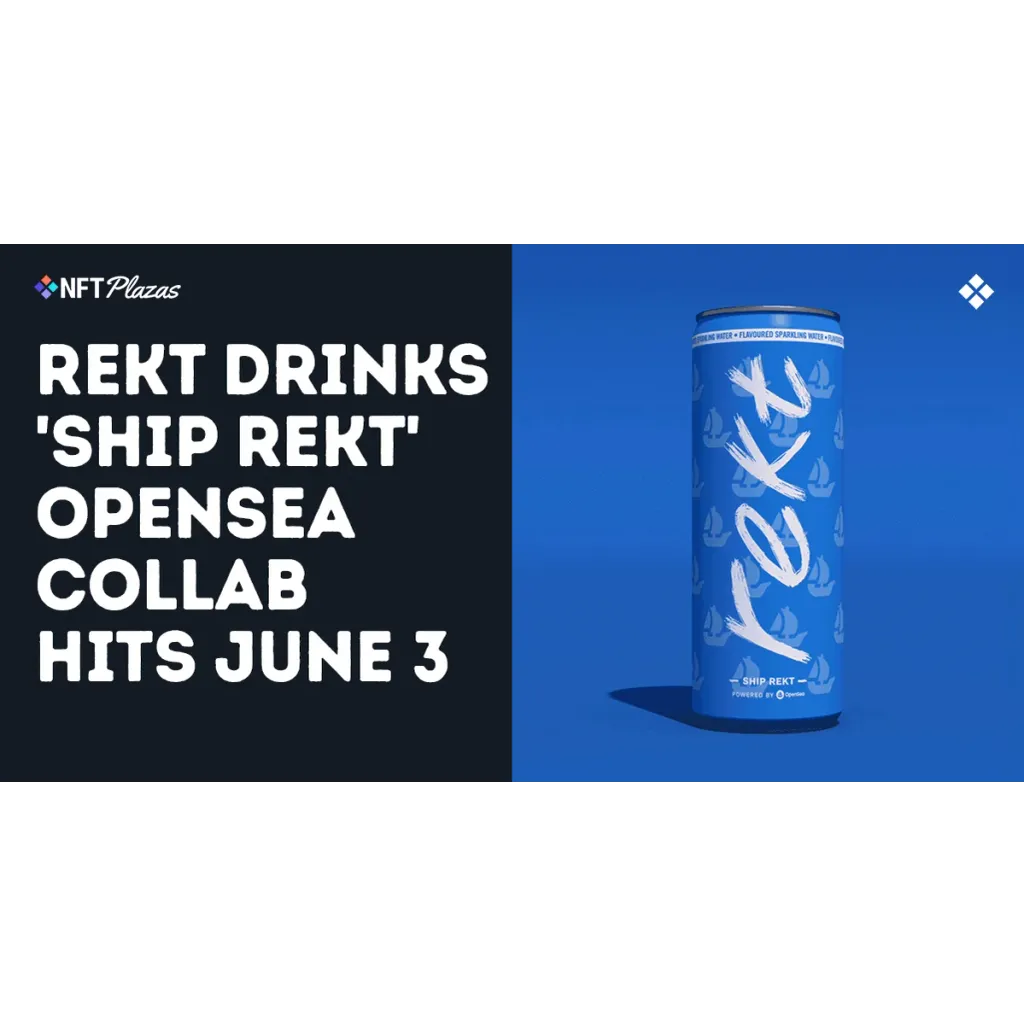 Rekt Drinks OpenSea Collab ‘Ship Rekt’ To Launch June 3 Rekt Drinks OpenSea Collab ‘Ship Rekt’ To Launch June 3