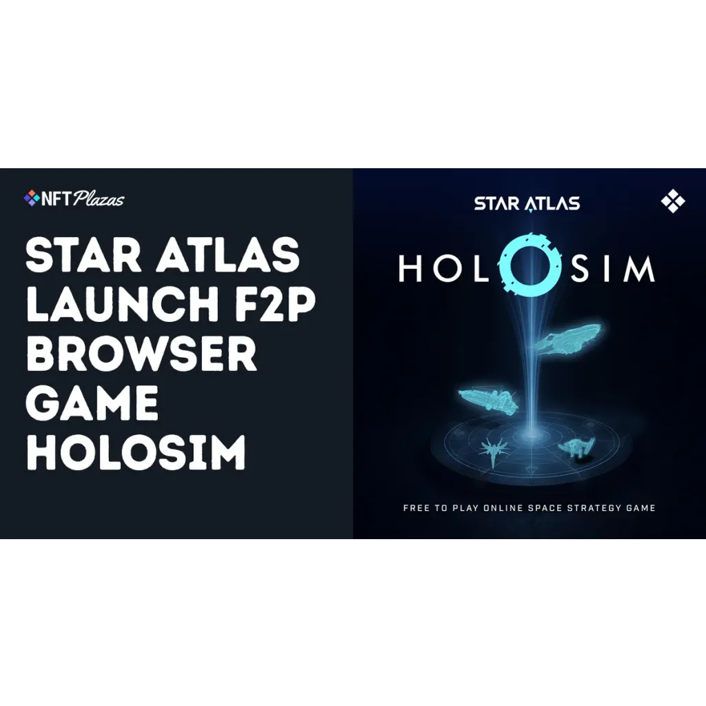 Star Atlas Launch Free-to-Play Browser Game Holosim Star Atlas Launch Free-to-Play Browser Game Holosim