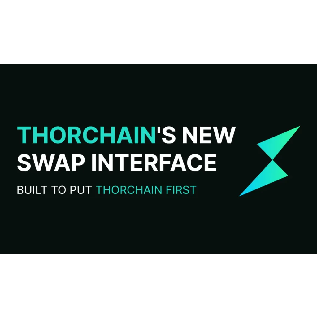 THORChain Launches Native Cross-Chain Swap Interface in Public Beta THORChain Launches Native Cross-Chain Swap Interface in Public Beta