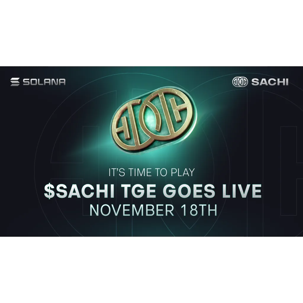 SACHI token generation event launches November 18 on Solana blockchain SACHI token generation event launches November 18 on Solana blockchain