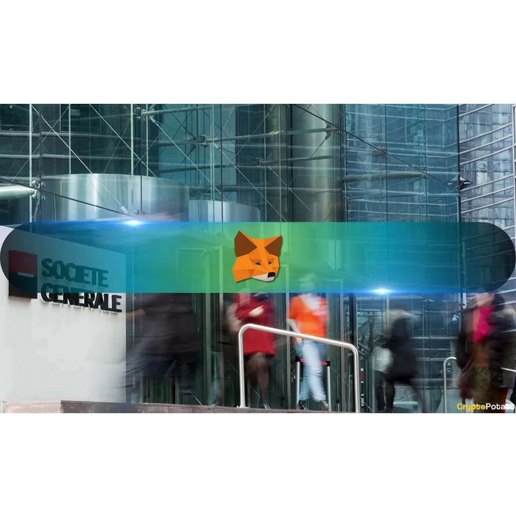 Societe Generale Expands Crypto Bet, Targets Millions via MetaMask Integration Societe Generale Expands Crypto Bet, Targets Millions via MetaMask Integration