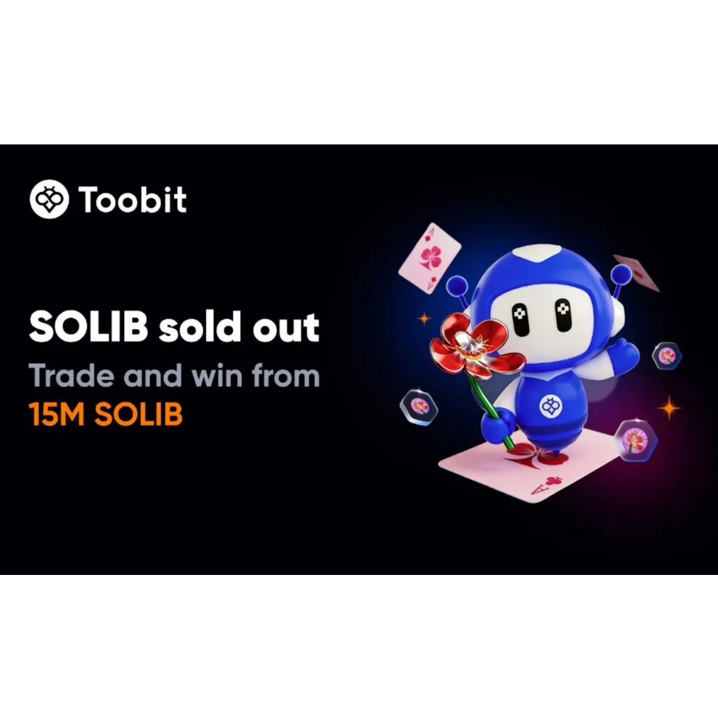 SOLIB Launchpad Sells Out in 30 Minutes on Toobit; a 15M SOLIB Trading Campaign Underway SOLIB Launchpad Sells Out in 30 Minutes on Toobit; a 15M SOLIB Trading Campaign Underway