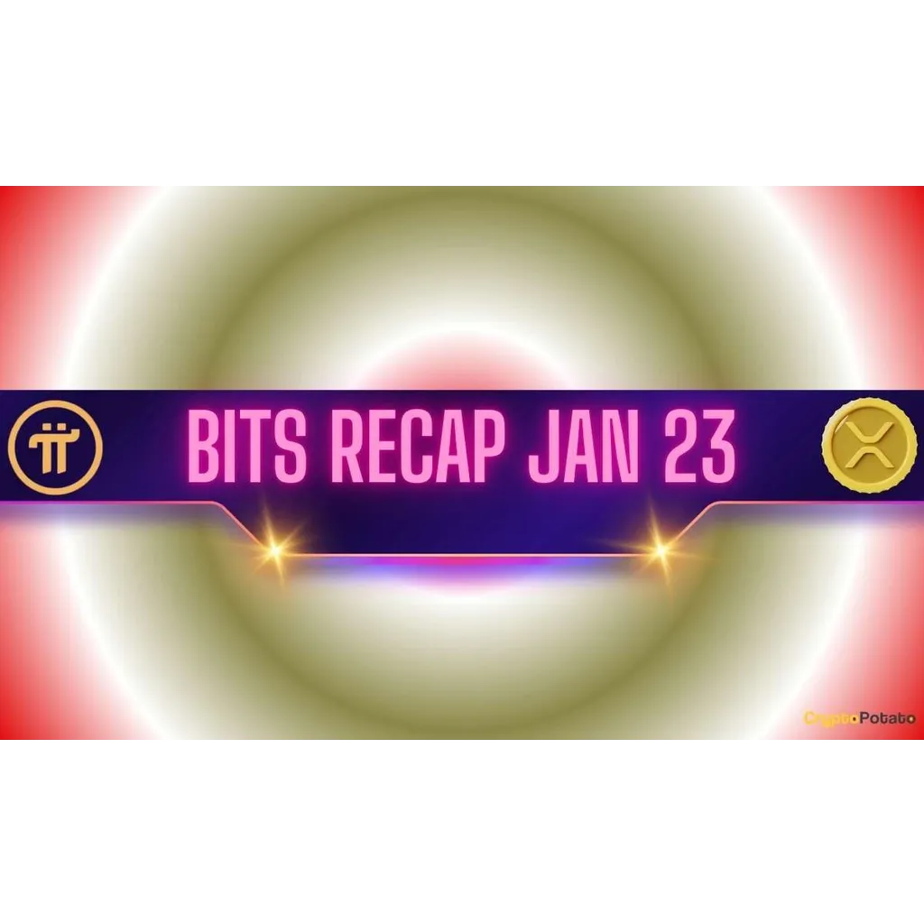 Recent Pi Network (PI) Updates, Ripple (XRP) Price Targets, and More: Bits Recap Jan 23rd Recent Pi Network (PI) Updates, Ripple (XRP) Price Targets, and More: Bits Recap Jan 23rd