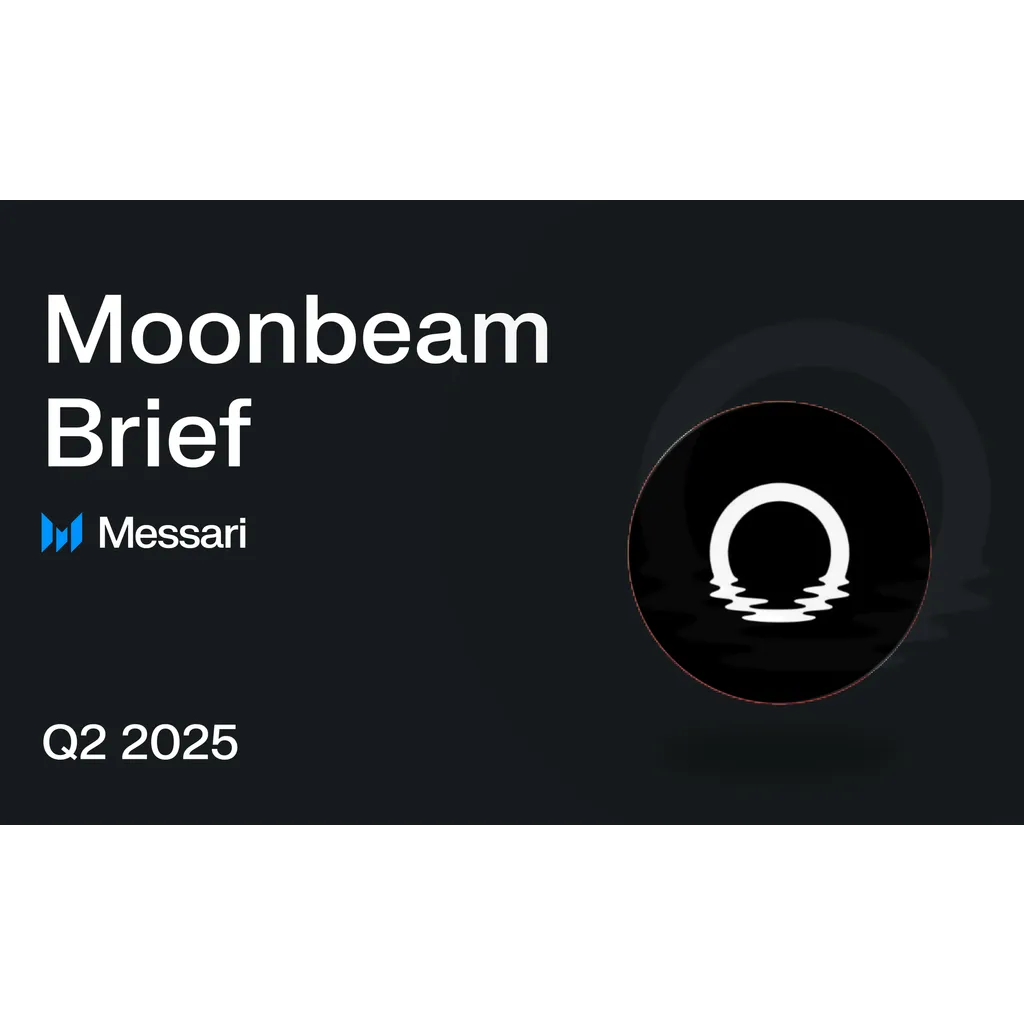 Messari publishes Moonbeam network analysis for second quarter 2025 Messari publishes Moonbeam network analysis for second quarter 2025