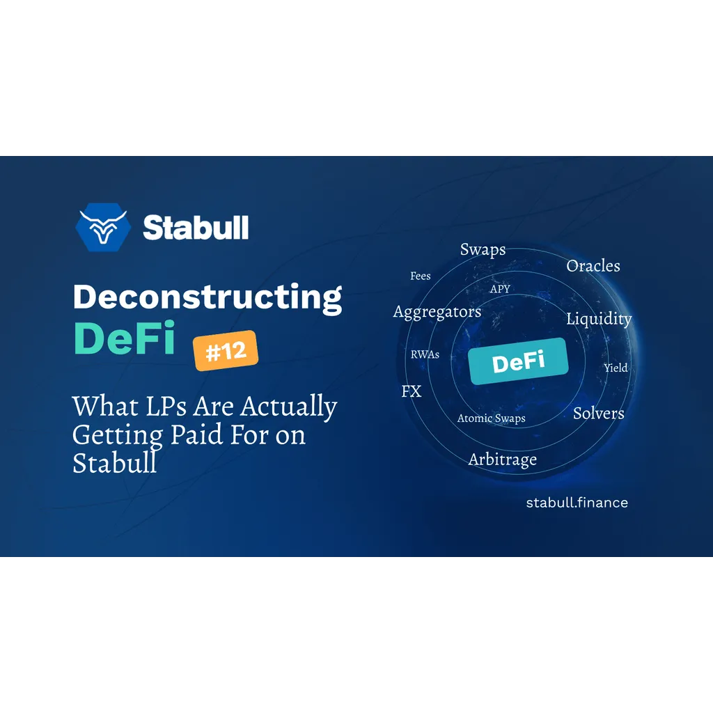 What LPs Are Actually Getting Paid For on Stabull What LPs Are Actually Getting Paid For on Stabull