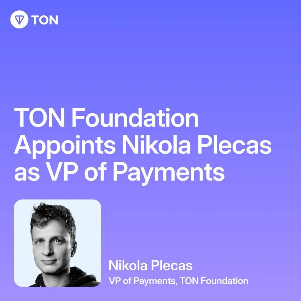 TON Foundation Names Nikola Plecas VP of Payments to Scale Strategy for Telegram’s 1B+ Users – “The Defiant” TON Foundation Names Nikola Plecas VP of Payments to Scale Strategy for Telegram’s 1B+ Users – “The Defiant”