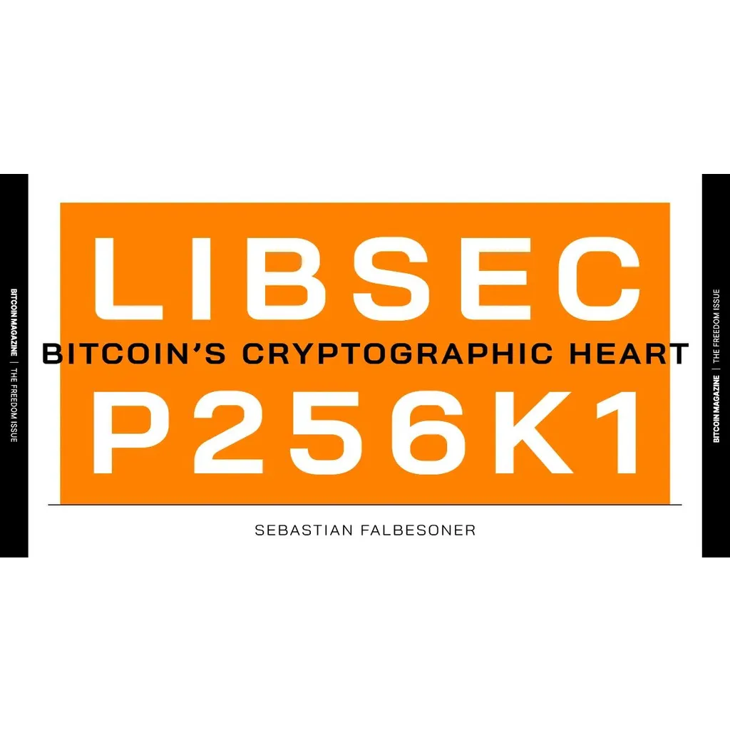 The Core Issue: Libsecp256k1, Bitcoin’s Cryptographic Heart The Core Issue: Libsecp256k1, Bitcoin’s Cryptographic Heart