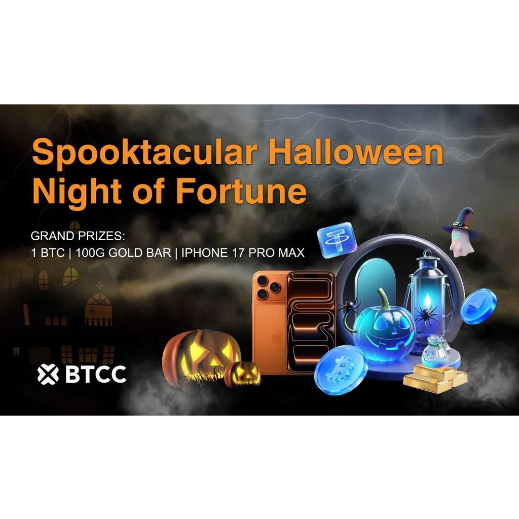 BTCC Exchange Announces Halloween Night of Fortune with Bitcoin Gold Bars and iPhone 17 Prizes BTCC Exchange Announces Halloween Night of Fortune with Bitcoin Gold Bars and iPhone 17 Prizes