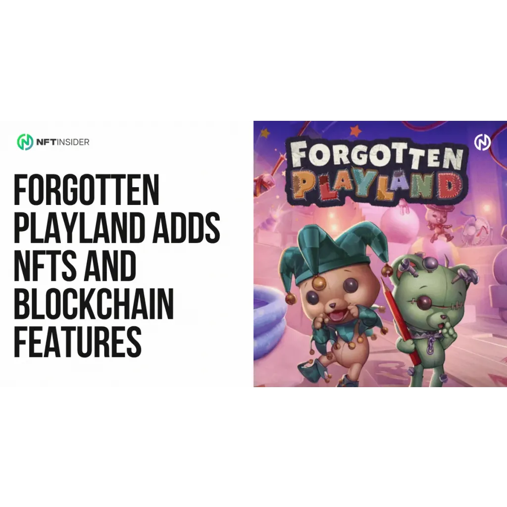 Forgotten Playland Adds NFTs and Blockchain Features Forgotten Playland Adds NFTs and Blockchain Features