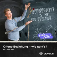 Offene Beziehung – wie geht’s? Offene Beziehung – wie geht’s?