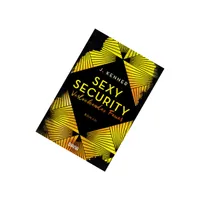 Sexy Security - Verlockendes Feuer Sexy Security - Verlockendes Feuer
