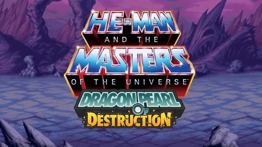 He-Man and the Masters of the Universe: Dragon Pearl of Destruction tem data de lançamento e trailer revelados He-Man and the Masters of the Universe: Dragon Pearl of Destruction tem data de lançamento e trailer revelados