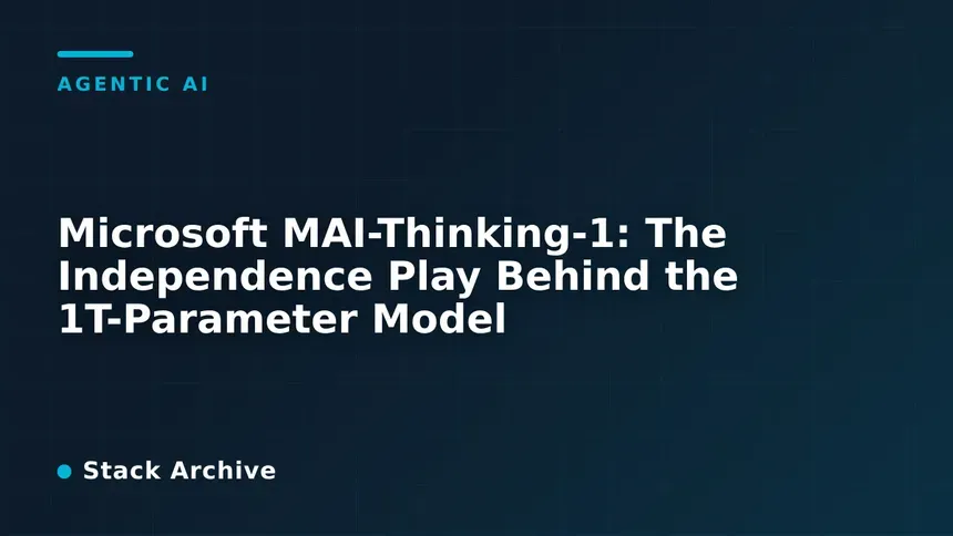 Microsoft lança MAI-Thinking-1, seu primeiro modelo de inferência Microsoft lança MAI-Thinking-1, seu primeiro modelo de inferência