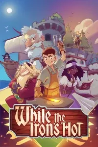 While the Iron%27s Hot (PC) (klucz STEAM) - Tolimoje Elliano žemėje legendiniai meistrai šimtmečius rinkdavosi tobulinti savo amato. Dabar jūsų eilė prisijungti p